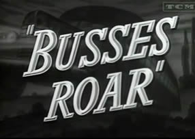 Busses roar