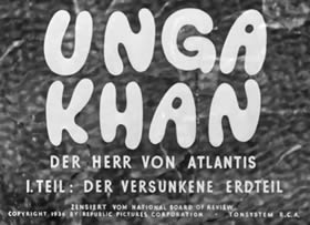 Unga Khan, der Herr von Atlantis