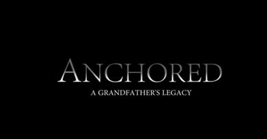 Anchored A Grandfather's Legacy