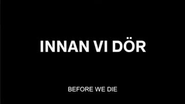 Innan vi d&ouml;r