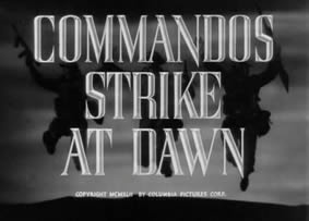 Commandos Strike at Dawn