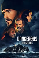 Dangerous