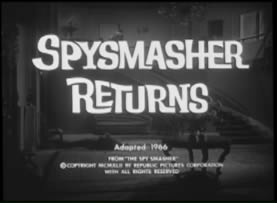 Spy Smasher Returns