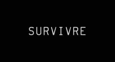 Survivre