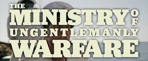 The Ministry of Ungentlemanly Warfare