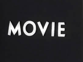 A movie