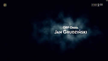 Portrety wojenne - ORP Orzeł Jan Grudziński